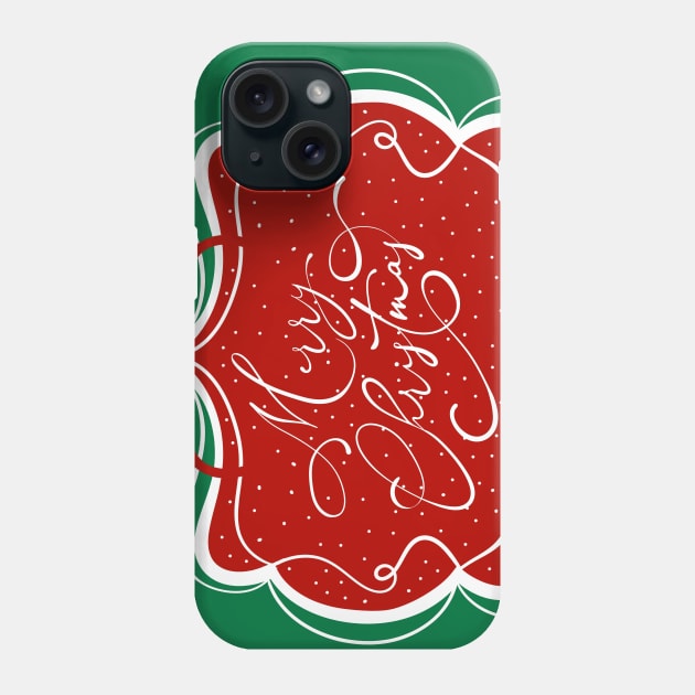 MERRY CHRISTMAS Phone Case by MAYRAREINART