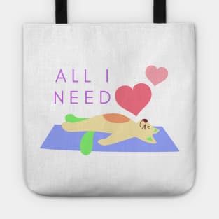 All I need is love yoga and a cat to spend my day Tote