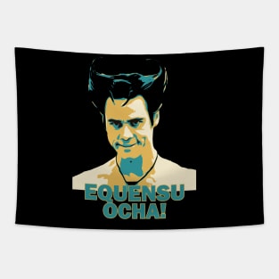 Ace Ventura- Equensu Ocha !! Tapestry