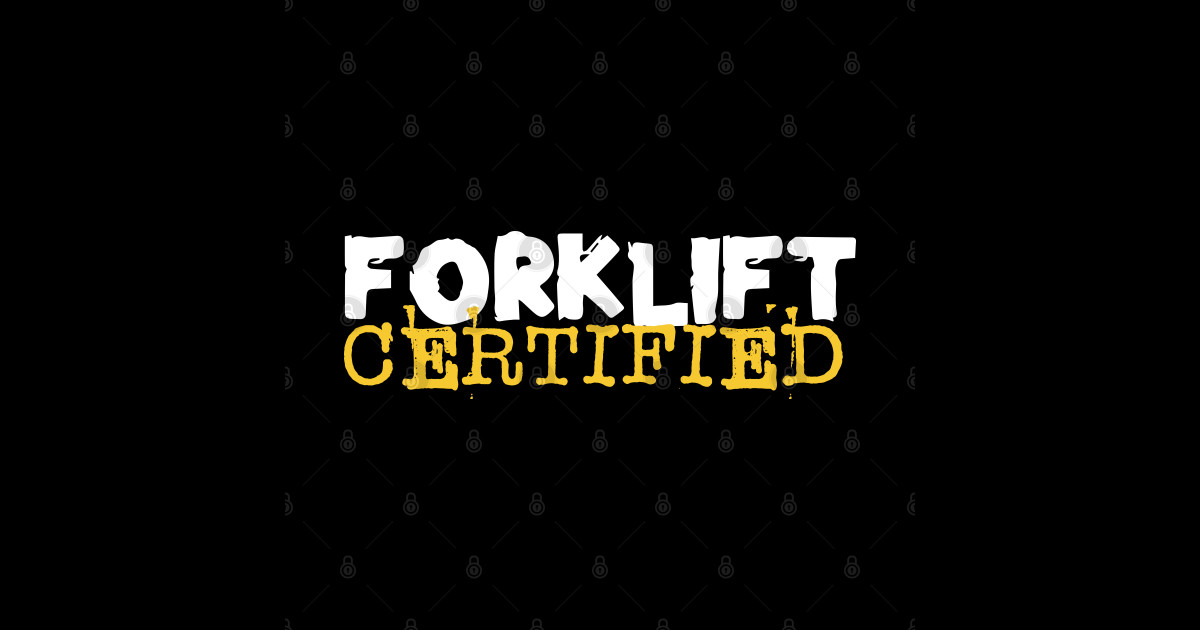 Forklift Certified Meme Forklift Driver Posters and Art Prints