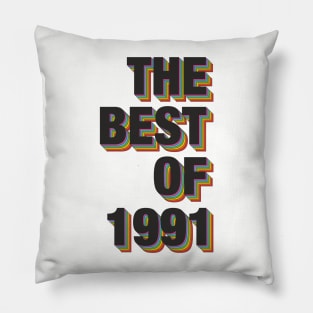 The Best Of 1991 Pillow