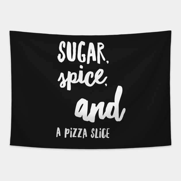 Sugar Spice and a Pizza Slice Tapestry by nobletory