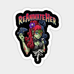 ReAnimateHer Magnet