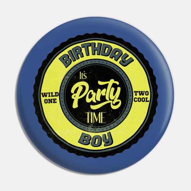 birthday boy IT'S PARTY TIME Pin by miskel