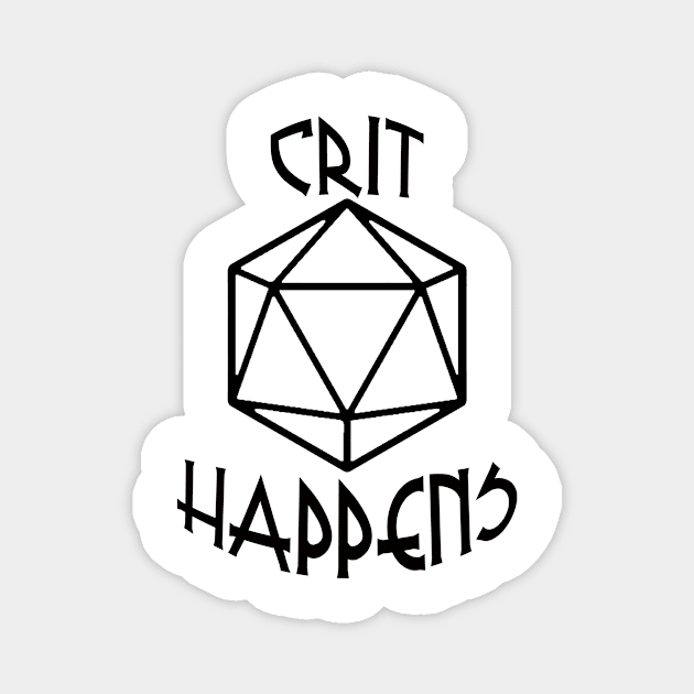 crit happens Magnet by rclsivcreative