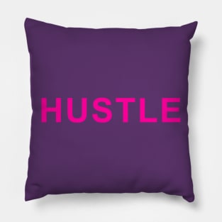 HUSTLE Pillow