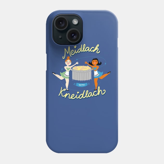 Meidlach with Kneidlach Phone Case by Ayeletbarnoy