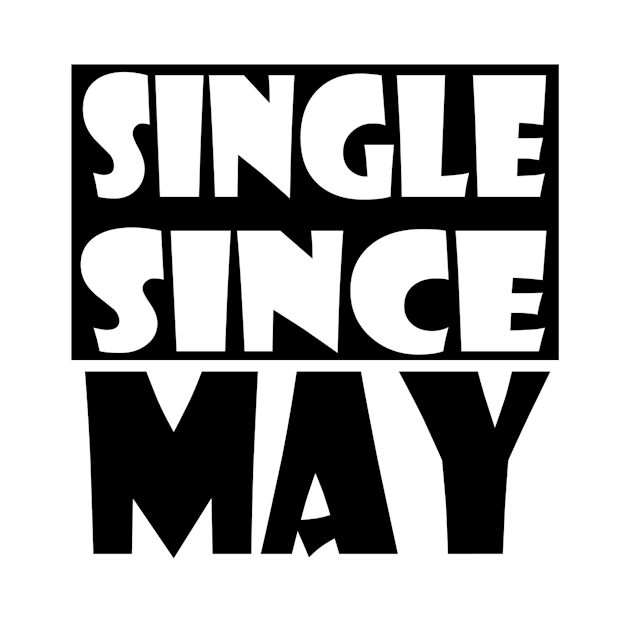 Single Since May by zab