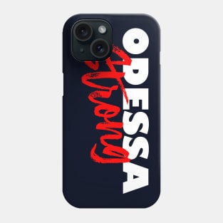 ODESSA STRONG - 100% PROCEEDS TO VICTIMS Phone Case