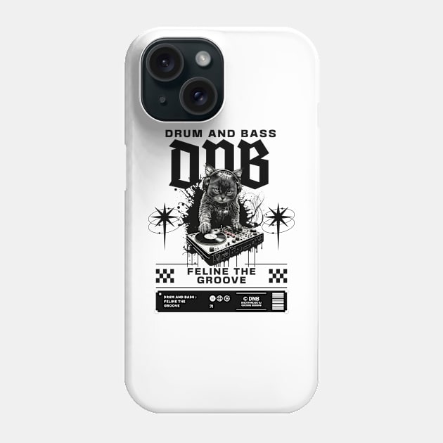 DNB - Cat Dj Feline The Groove (black/cat c) Phone Case by DISCOTHREADZ 