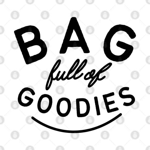 Bag Full Of Goodies. Tote Bag for All Your Stuff. Gift for Christmas. Xmas Goodies. by That Cheeky Tee