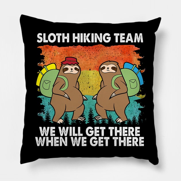 Peaceful Sloth Hiking Team We Will Get There When We Get There Pillow by HOuseColorFULL