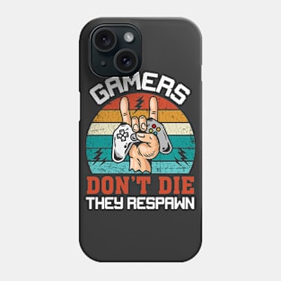 Gamers Don't Die, They Respawn // Retro Gaming Phone Case