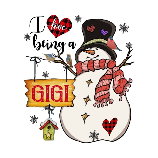 Grandma Gifts I Love Being A Gigi Snowman Matching Family Christmas Gifts by BestFamilyTee