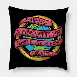 Marriage is Punishment for Shoplifting Pillow