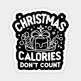 Christmas Calories Don't Count Magnet