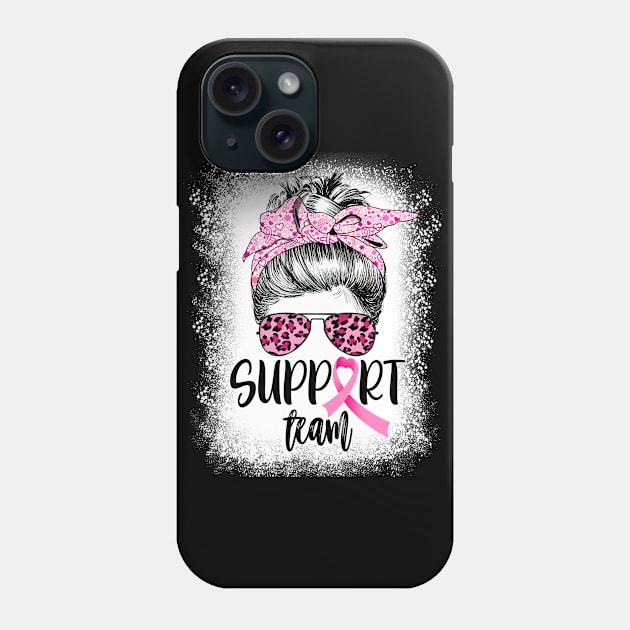 Support Squad Team Breast Cancer Warrior Messy Bun Bleached Phone Case by ruffianlouse