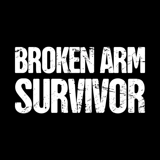 Survivor - Funny Broken Arm Get Well Soon Gift by MeatMan