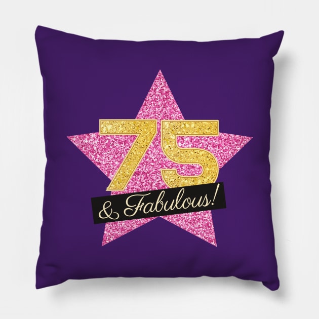 75th Birthday Gifts Women Fabulous - Pink Gold Pillow by BetterManufaktur