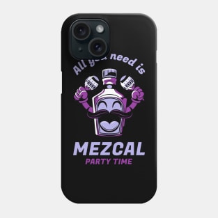 Mezcal Party Time Phone Case