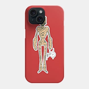 "The Mummy" Phone Case