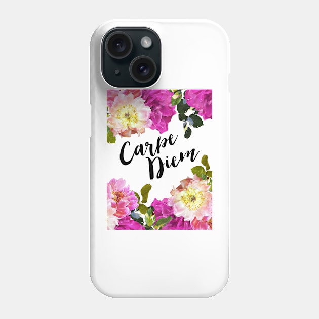 Carpe Diem Floral Phone Case by AmyBrinkman