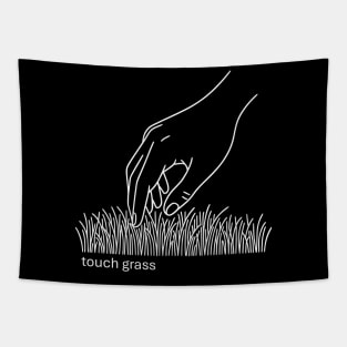 Touch Grass Tapestry