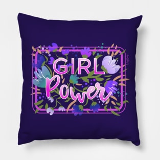 Girl Power Floral Typography (Pink and Purple colourway) Pillow