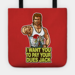 Pay Your Dues Tote