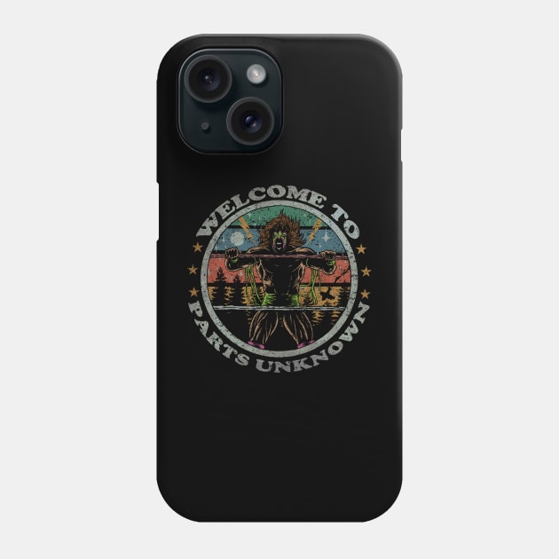 WELCOME TO PARTS UNKNOWN Phone Case by joeyjamesartworx