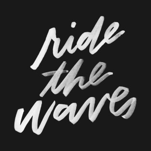 Ride the wave T-Shirt