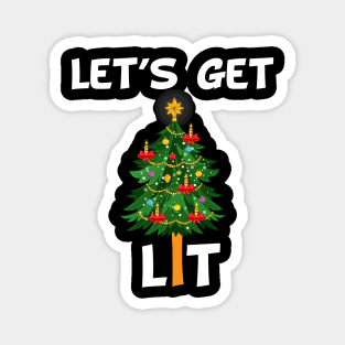 Let's Get Lit tree christmas Magnet
