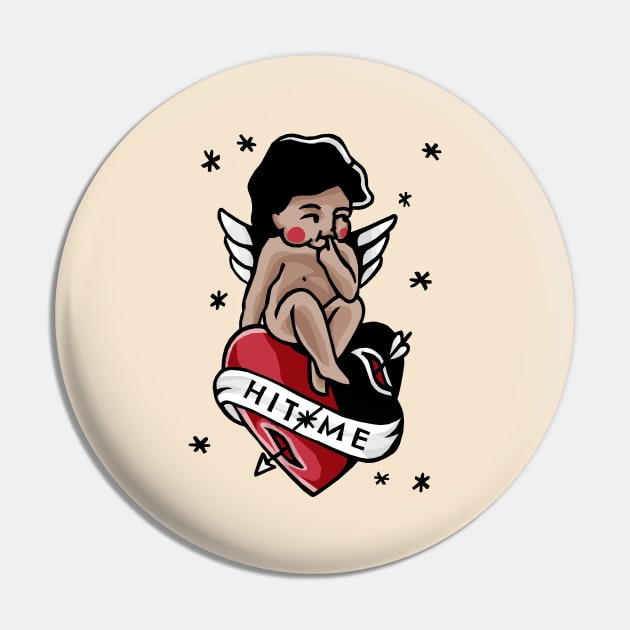 Hit Me Cute Cupid Pin by KewaleeTee