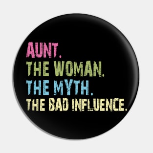 aunt the woman the myth the bad influence Pin