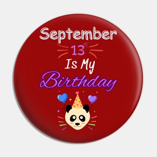 september 13 st is my birthday Pin