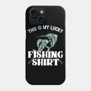 This Is My Lucky Fishing Shirt Fisherman Phone Case