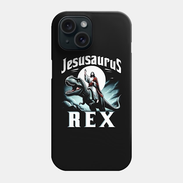 Jesusaurus Rex, Jesus riding a dinosaur Phone Case by ArtbyJester