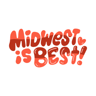 Midwest is Best! (red!) T-Shirt