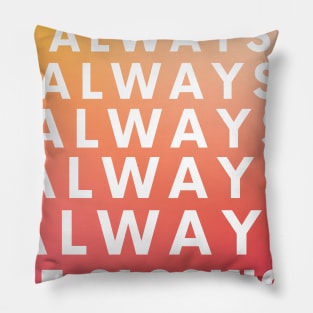 Always, Always, Always be Closing! Pillow