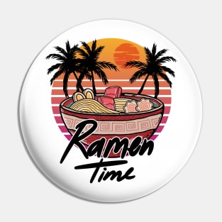 Ramen Time Summer Vaporwave Aesthetics  Palm Trees Pin