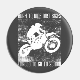 Born To Ride Pin