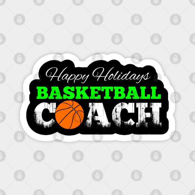 Basketball Coach Christmas - Retro Distressed Grunge Magnet by MaystarUniverse