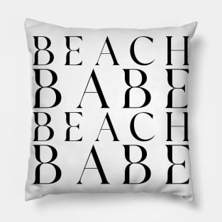 Beach Babe Fun Summer, Beach, Sand, Surf Design. Pillow