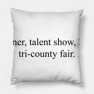 Talent show winner Pillow