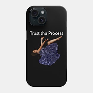 Process Trust Phone Case