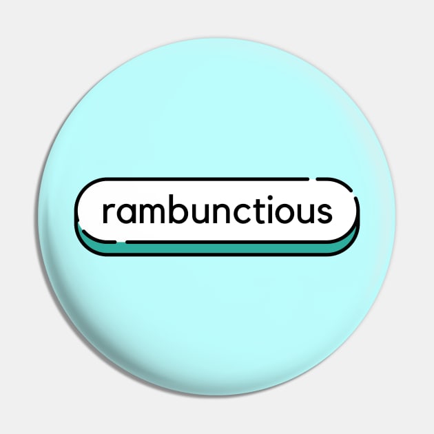 Rambunctious- a word design Pin by C-Dogg