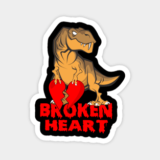 Dinosaur Broken Heart tees Magnet