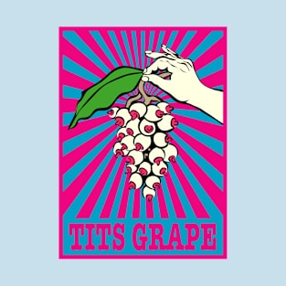 TITS GRAPE T-Shirt