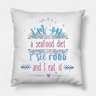 Seafood diet blue Pillow