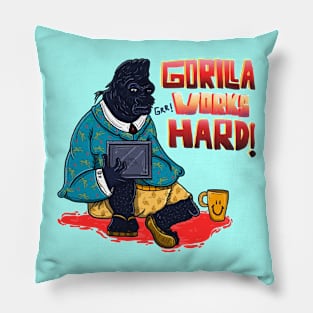 Gorilla Works Hard Pillow